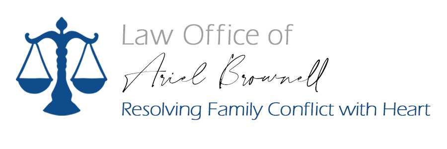 Law Office of Ariel Brownell — Resolving Family Conflict with Heart